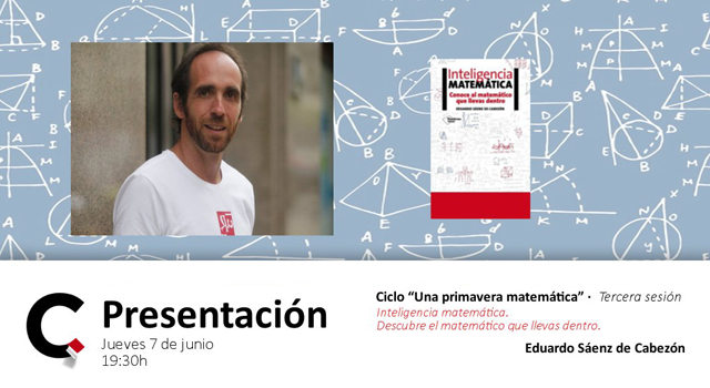 Eduardo Sáenz presenta Inteligencia matemática en la librería Cálamo